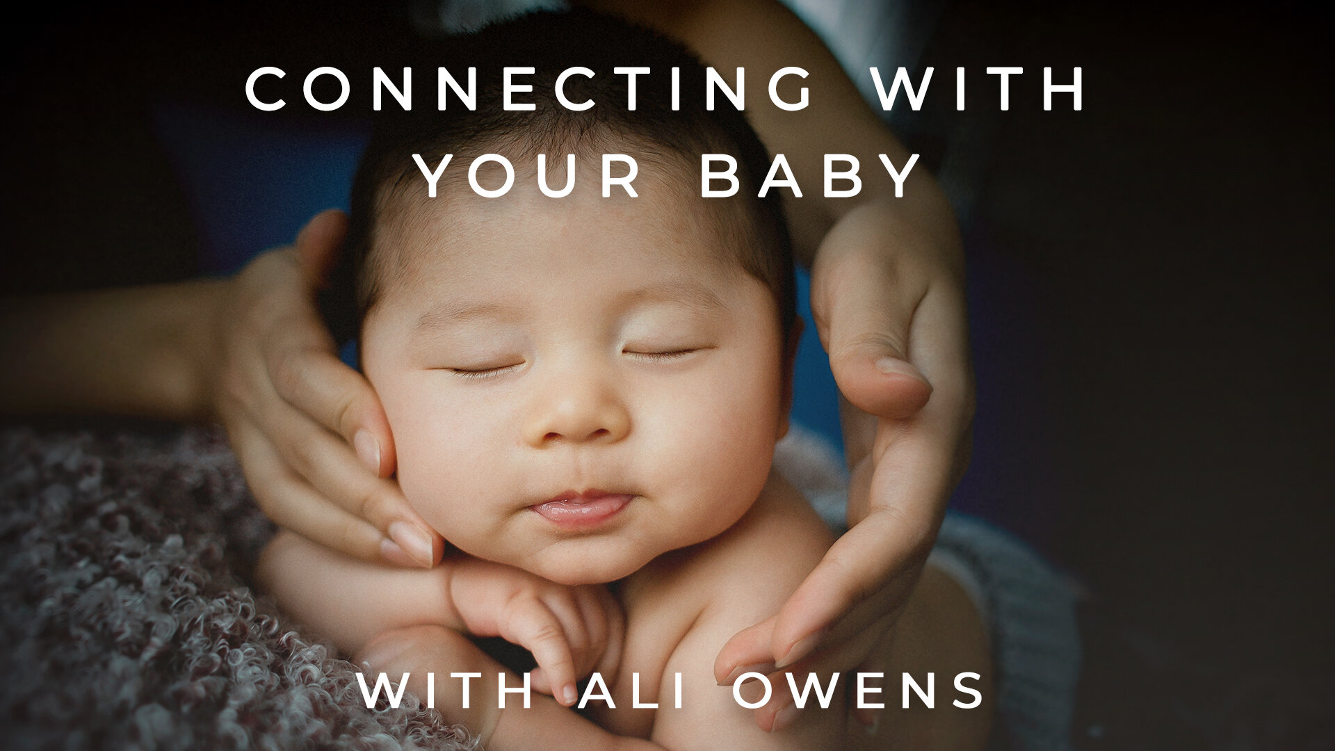 Connecting-With-Your-Baby-_Ali-Owens.jpg