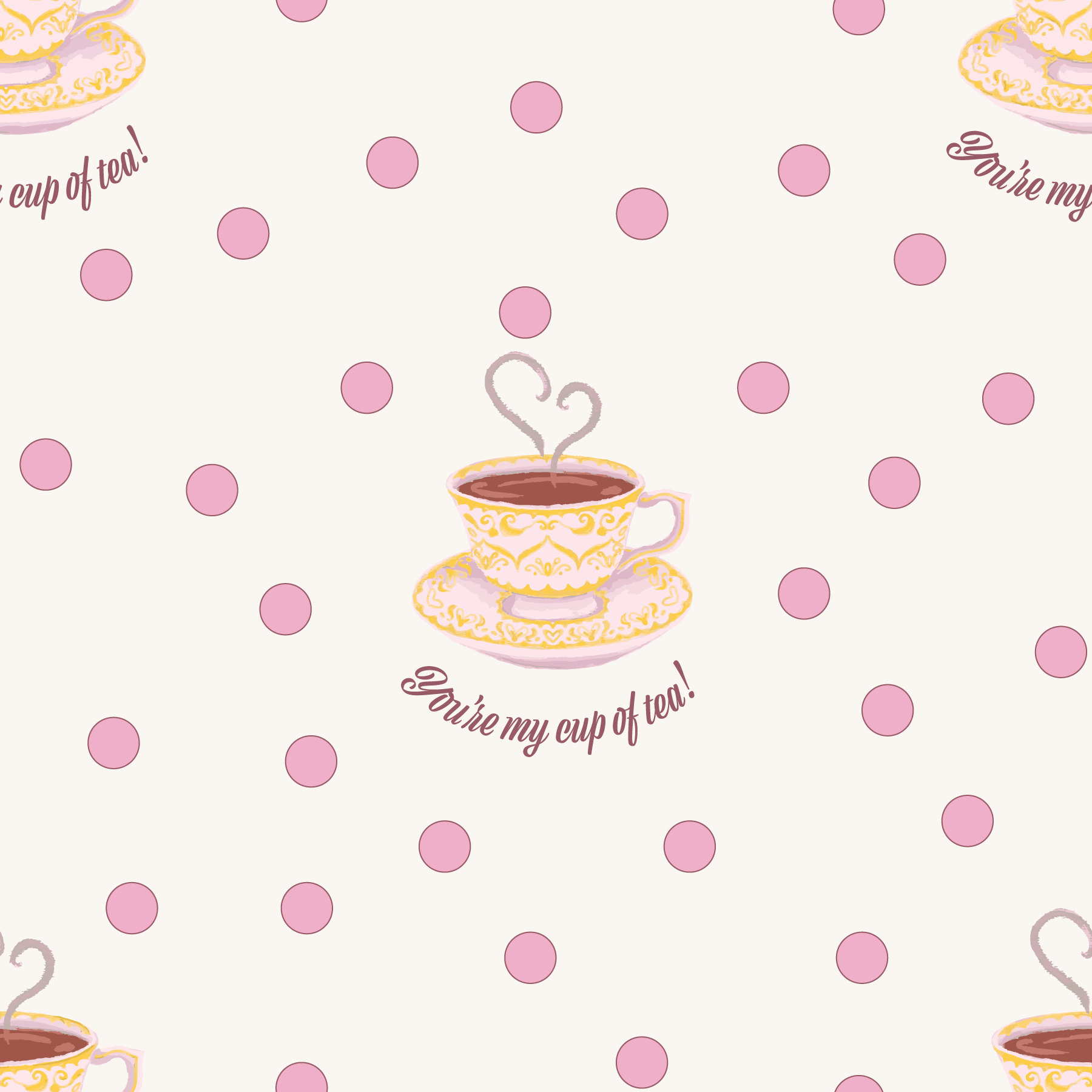 You're My Cup of Tea!.png