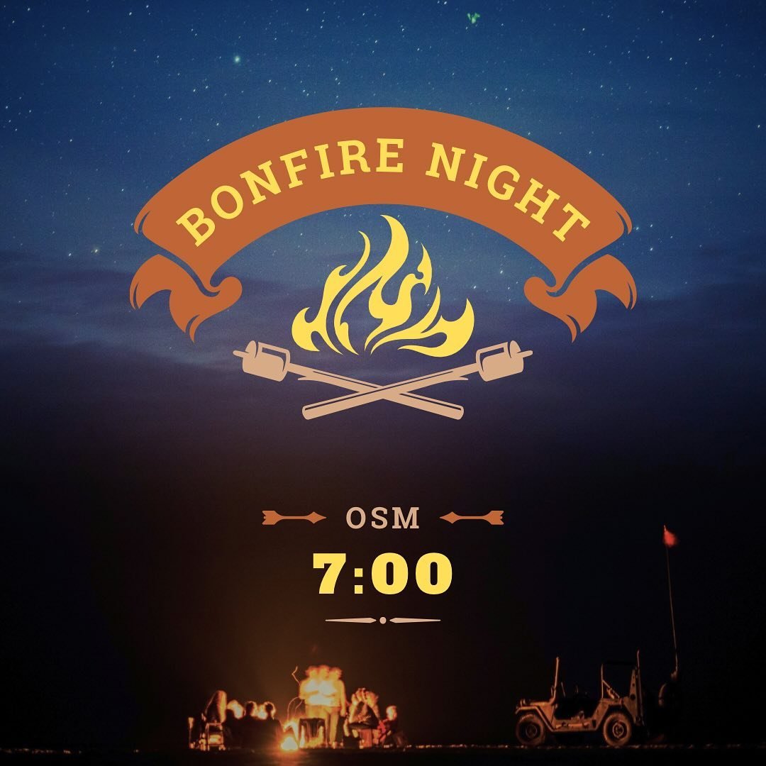 Tonight is bonfire night at OSM! Lineup is still the same! We are having Mexican for dinner at 6, preservice prayer at 6:30 and then our service at 7! Be expecting great things out of this service even if it&rsquo;s different than our normal! We can&