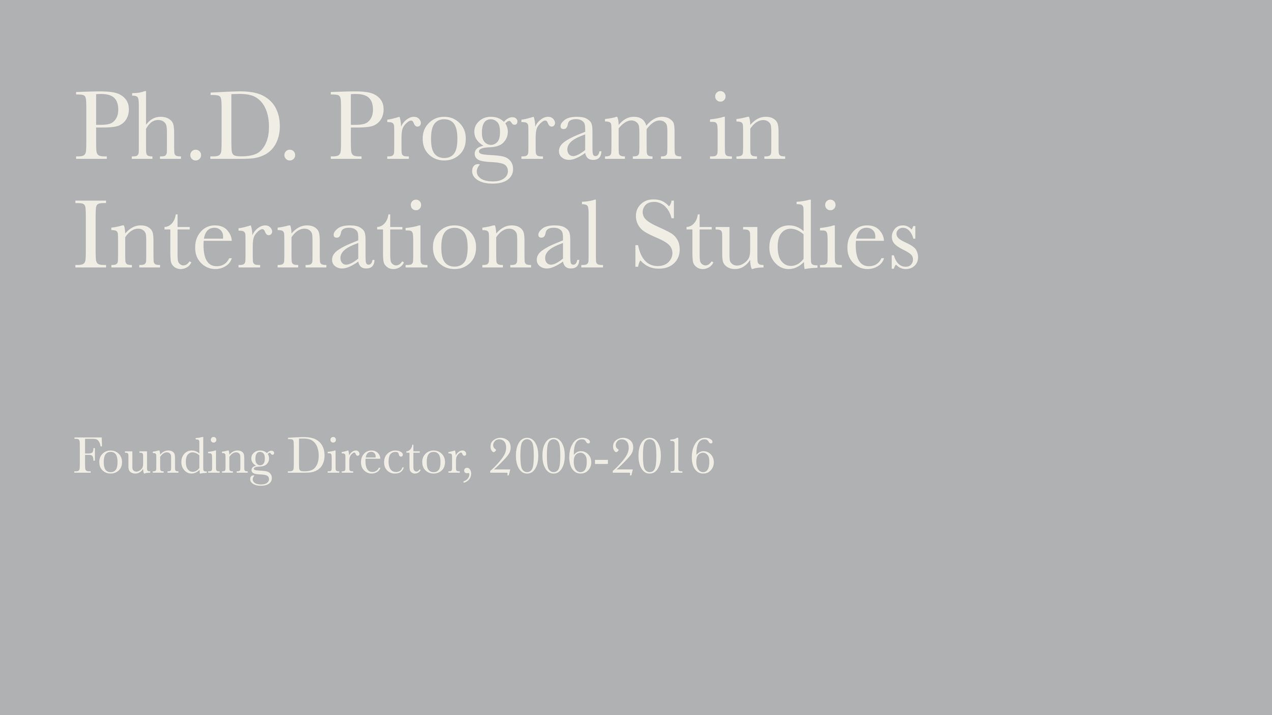 Ph.D. Program in International Studies