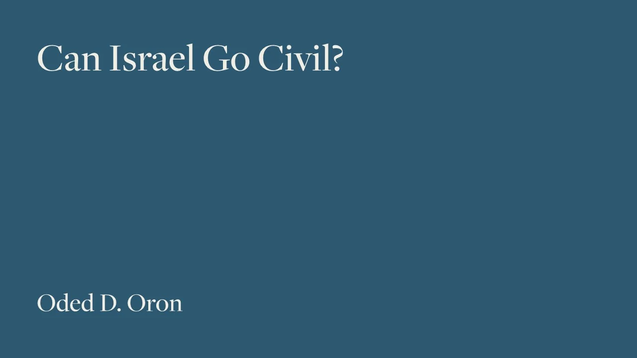 Can Israel Go Civil?