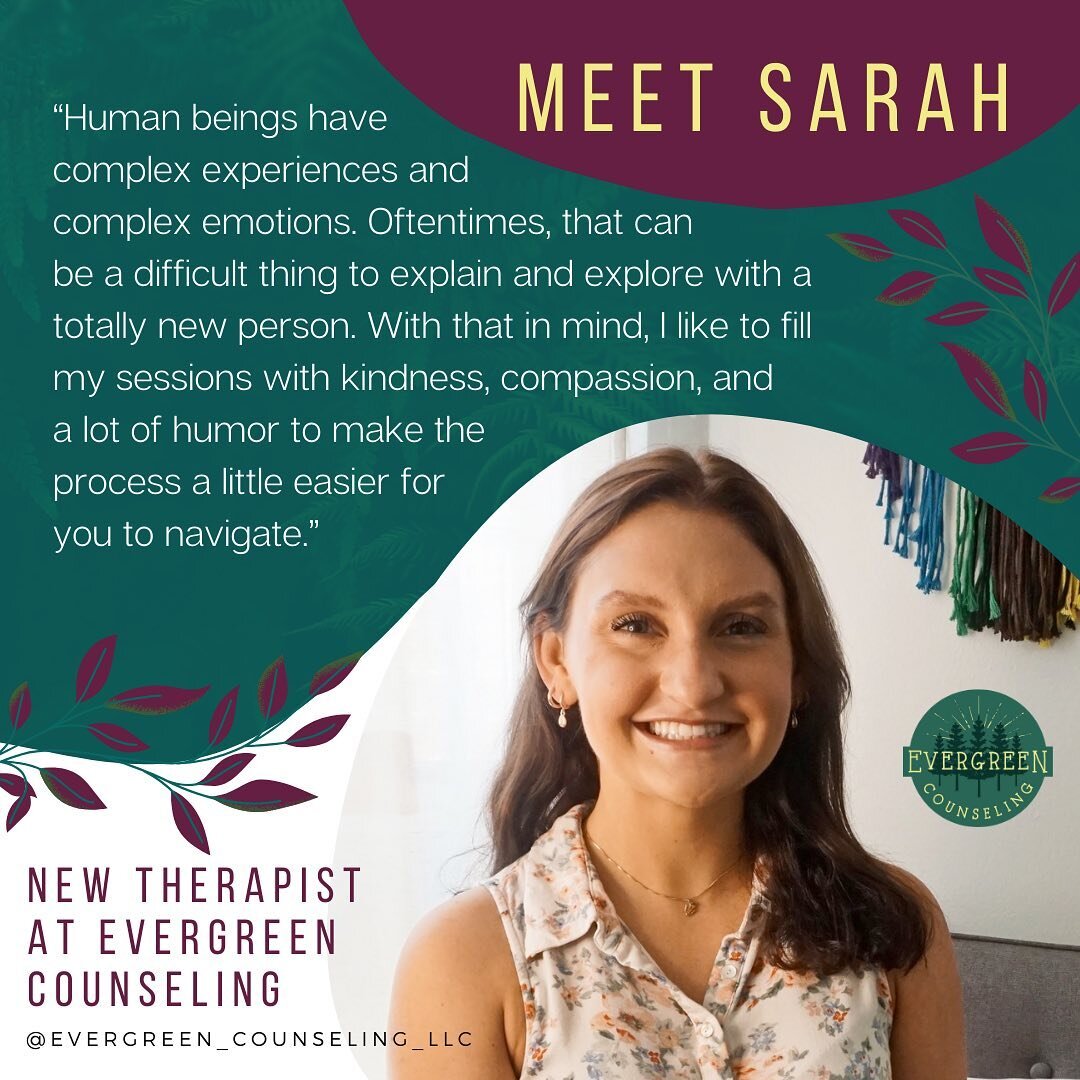 🌲 We&rsquo;re so pleased to introduce our newest therapist at Evergreen Counseling, Sarah Daley, MA. 

https://www.evergreencounseling.co/sarah-daley

Sarah is excited to work with adolescents 11+ and parents. Sarah also works with clients on a gend