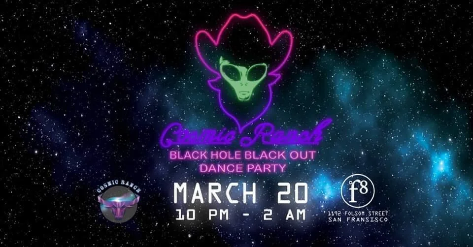 Cosmic Ranch Fundraiser: Black Hole Blackout Dance Party