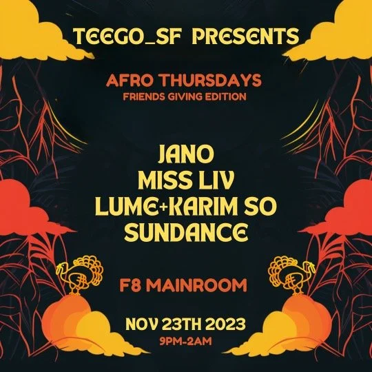 Afro House Thursdays: Thanksgiving Edition