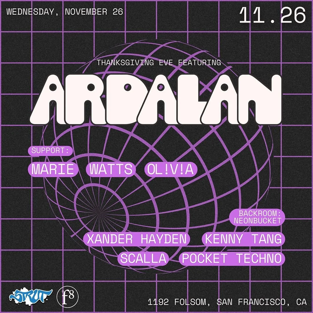 Strut SF and F8 present Thanksgiving Eve Ft Ardalan