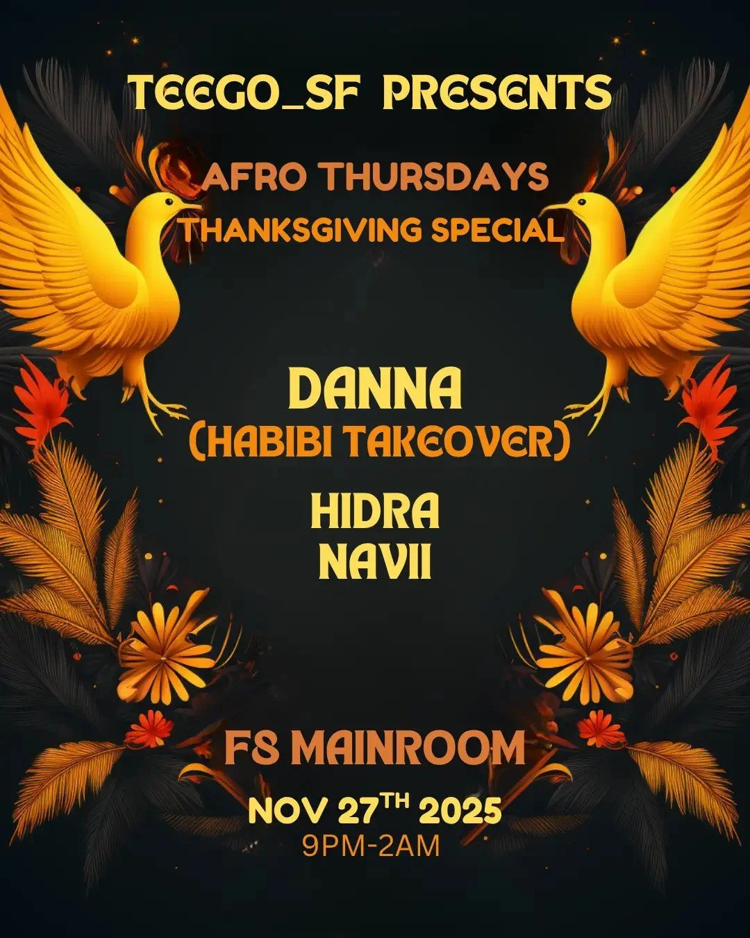 Afro House Thursdays: Thanksgiving Edition ft. Danna (Habibi Takeover)