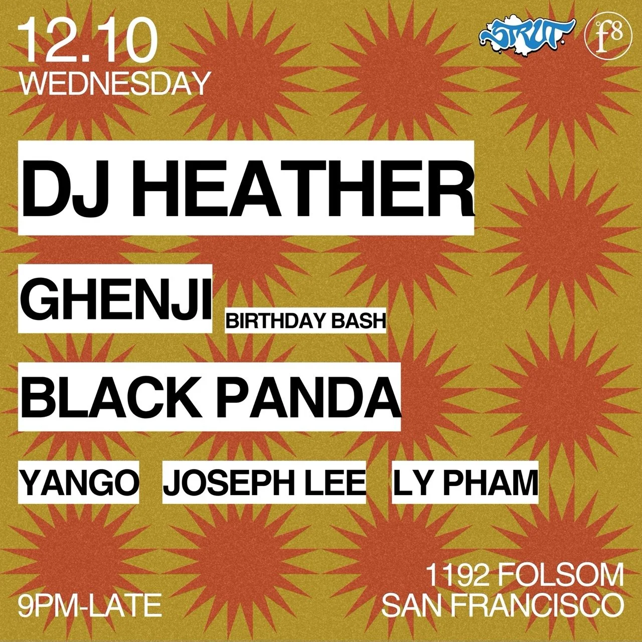 Strut SF and F8 present DJ Heather