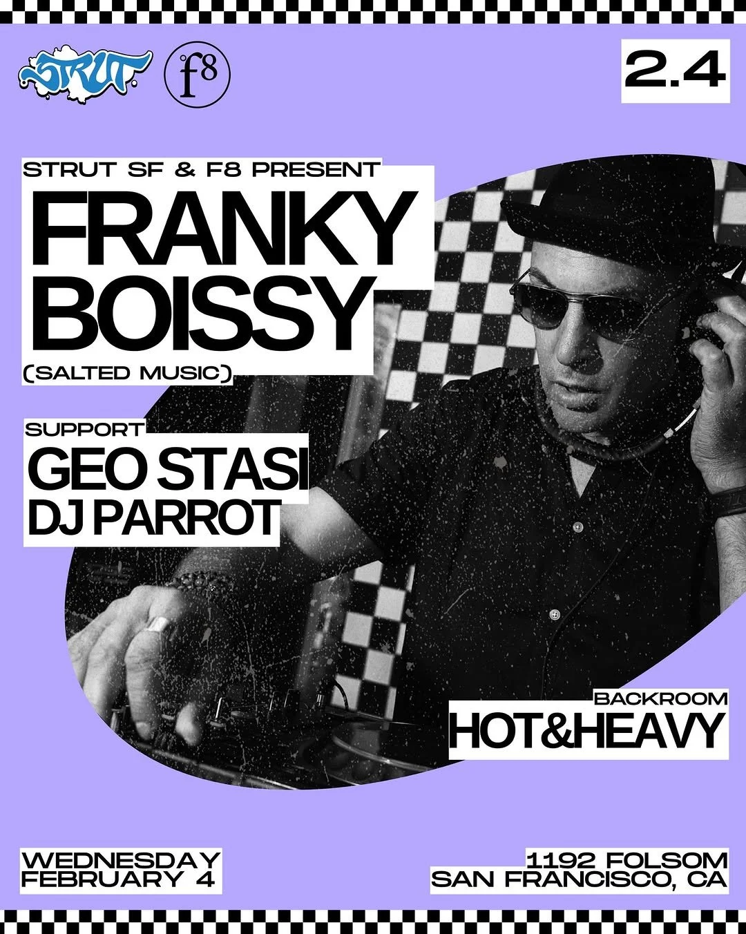 Strut SF and F8 present Franky Boissy