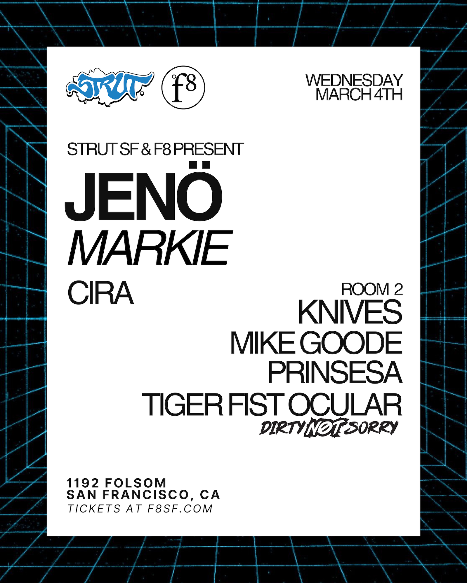 STRUT SF &amp; F8 present Jenö &amp; Markie