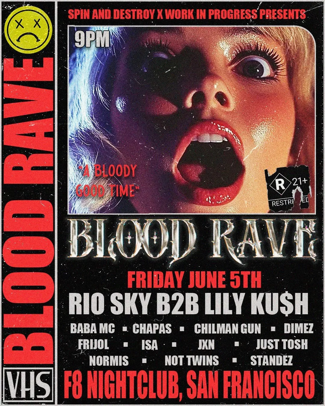 Spin and Destroy presents Blood Rave