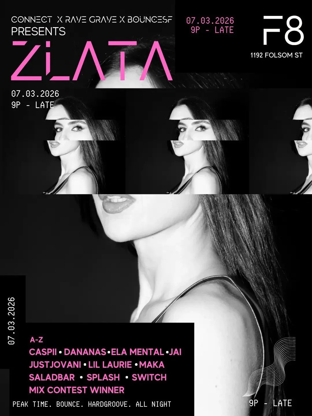 CONNECT x RAVE GRAVE x BOUNCESF PRESENTS: ZLATA