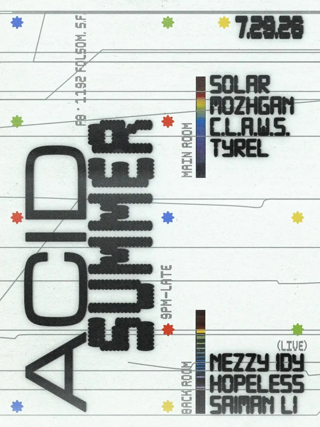 Acid Summer ft. Tyrel, Solar, Mozhgan, and more
