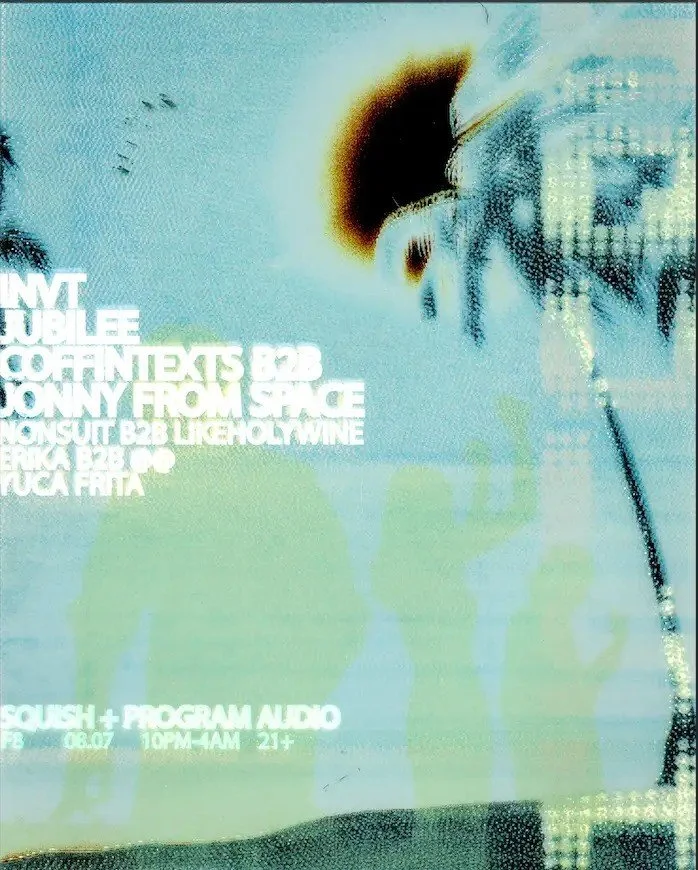 SQUISH x program audio → INVT, Jubilee, Coffintexts b2b Jonny From Space