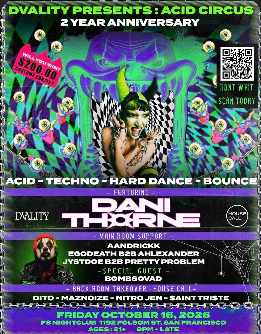 HALLOWEEN RAVE : DVALITY 2 YEAR ANNIVERSARY PRESENTING ACID CIRCUS FEATURING: DANI THORNE