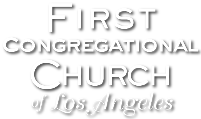 Text graphic with the words 'First Congregational Church of Los Angeles' in white on a black background.