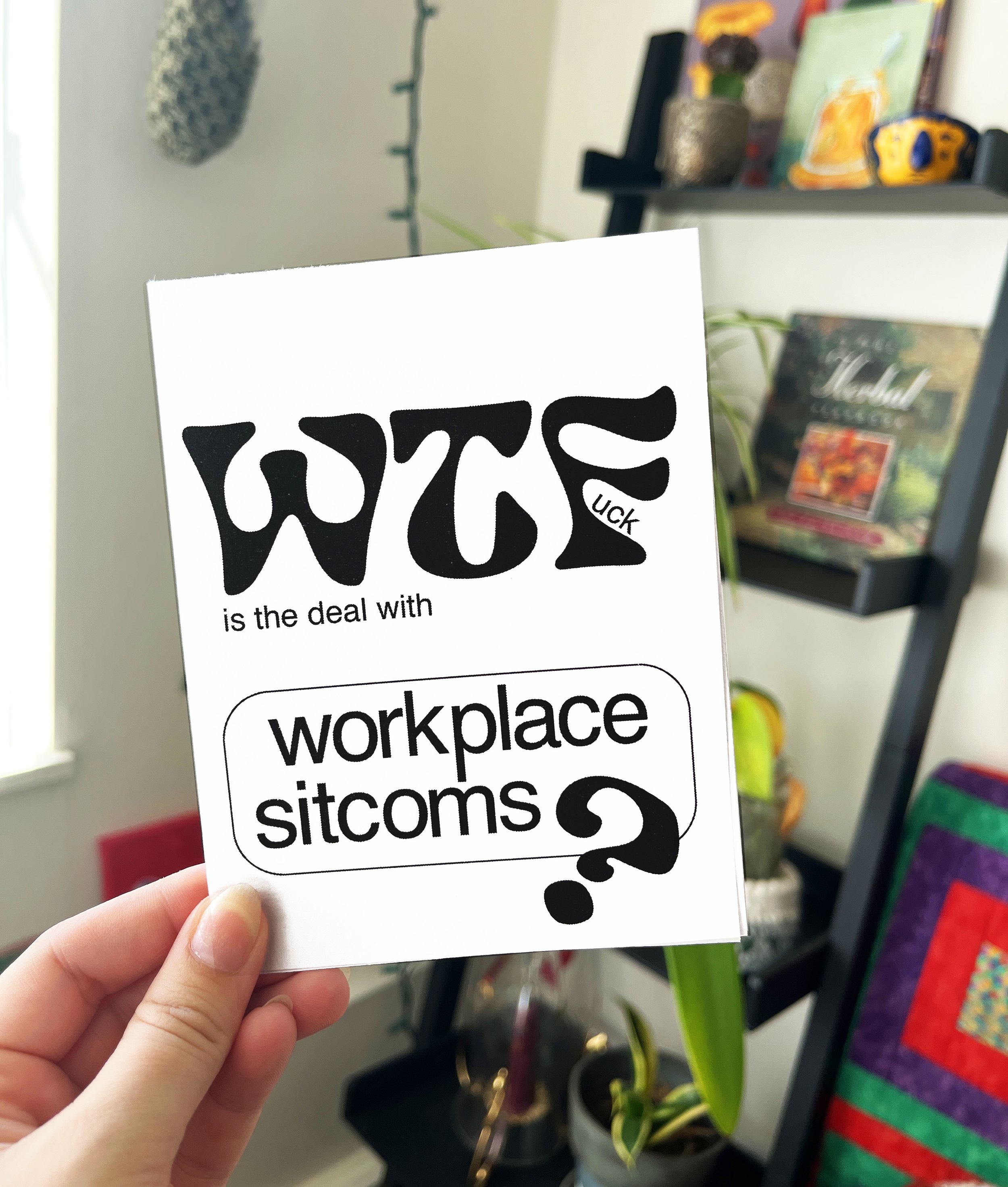 WTF is with Workplace Sitcoms? PDF