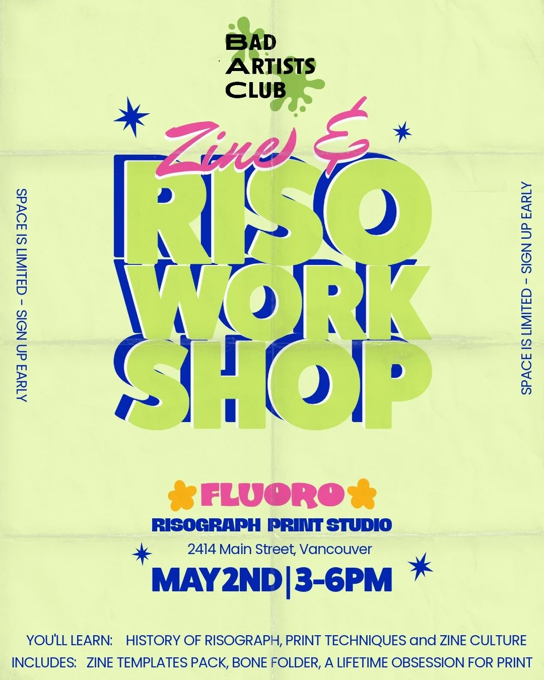 Zine 101 + Risograph Workshop W/ Bad Artists Club