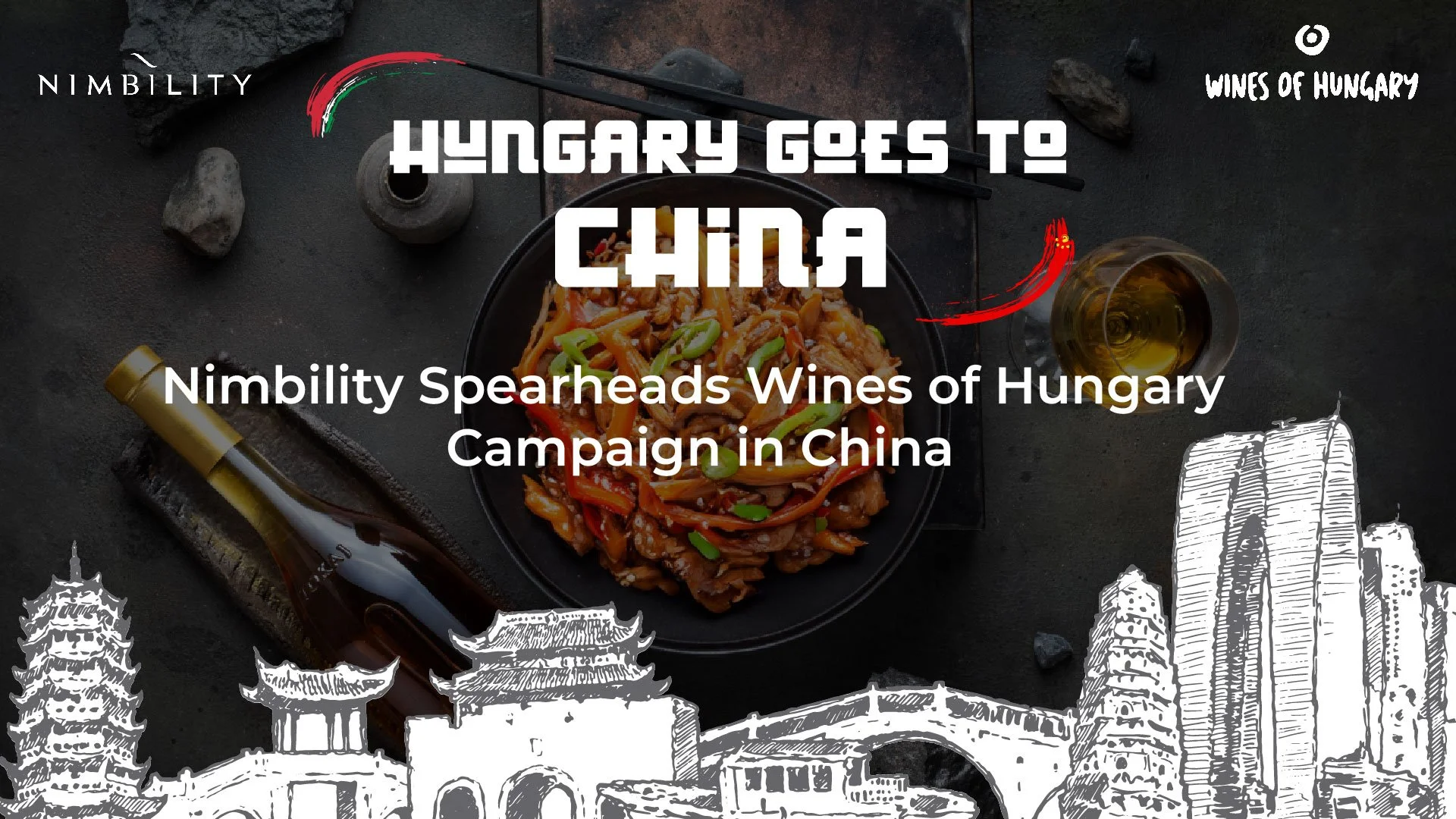 WINES OF HUNGARY PARTNERS WITH NIMBILITY TO BUILD PROMOTIONAL CAMPAIGN IN CHINA