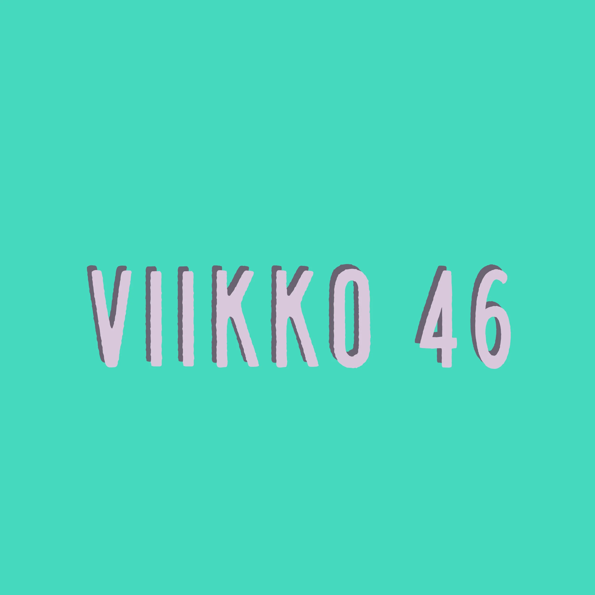 Viikko 46