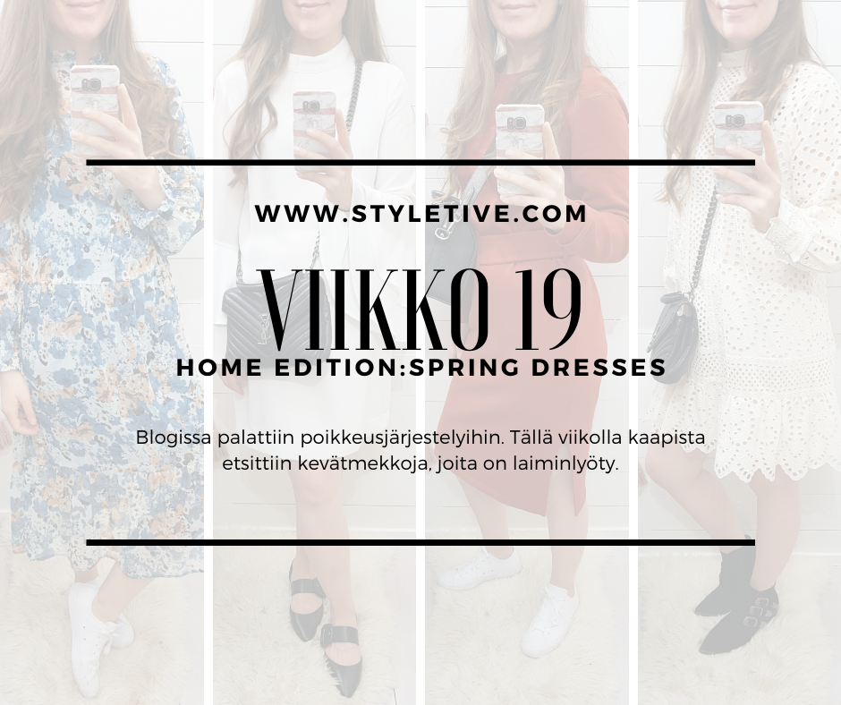 Viikko 19 - Kevätmekot, joita en käytä