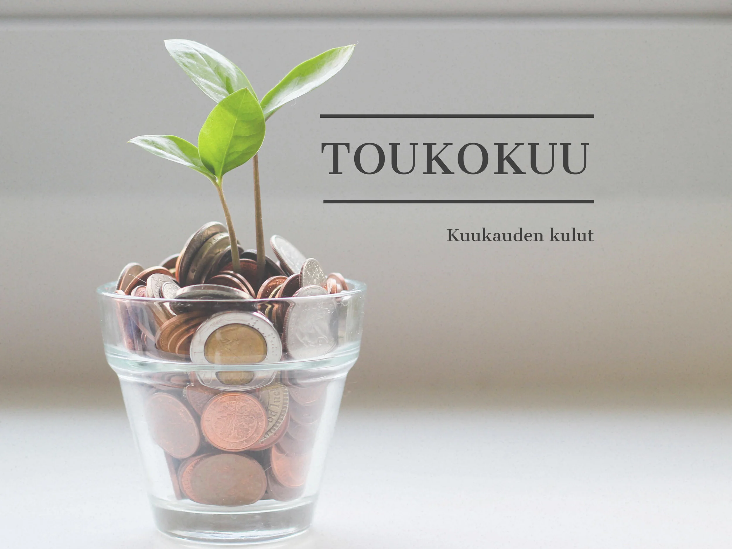 Toukokuun vaatemenot