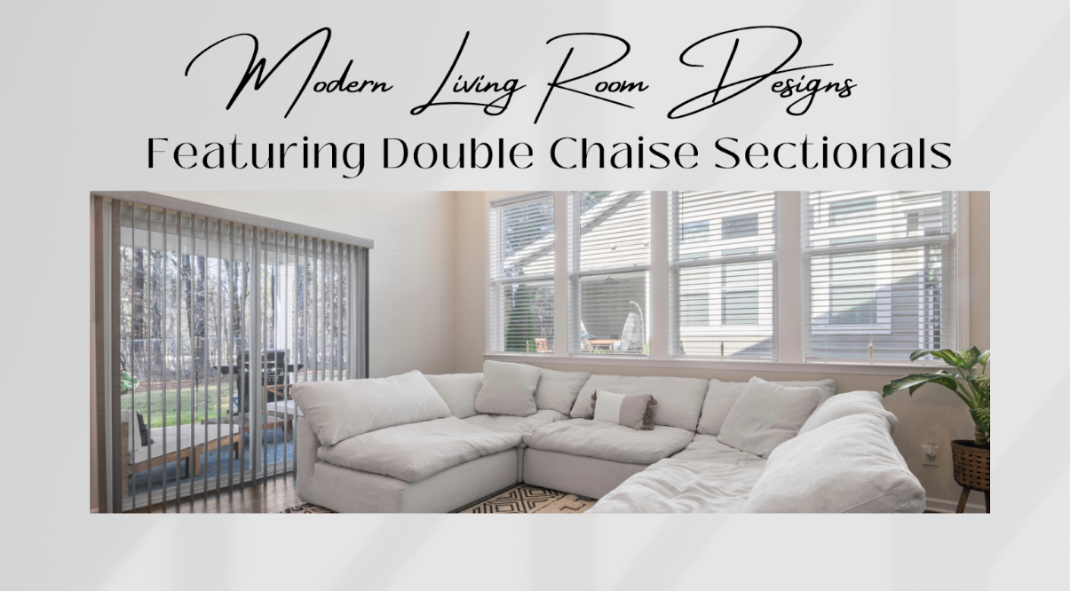 Modern Living Room Designs Featuring Double Chaise Sectionals