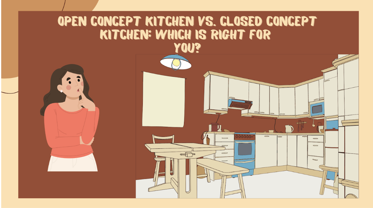 Open Concept Kitchen vs. Closed Concept Kitchen: Which is Right for  You?