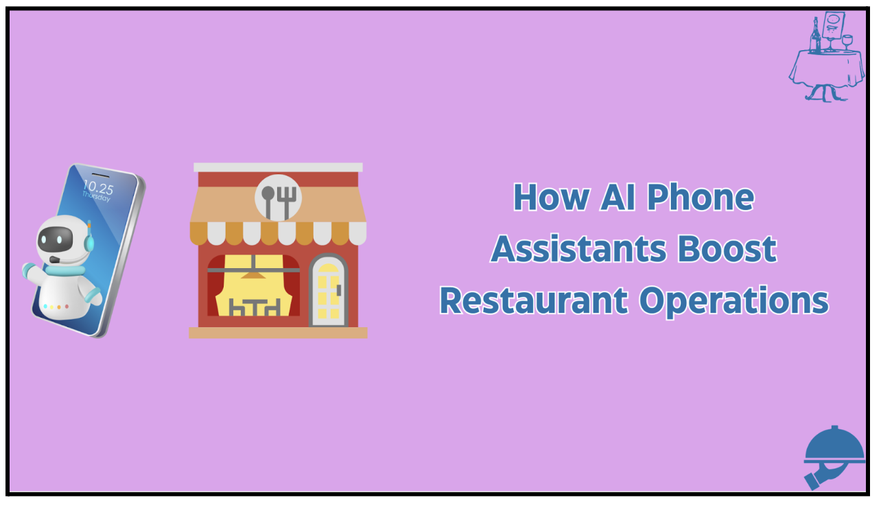 How AI Phone Assistants Boost Restaurant Operations