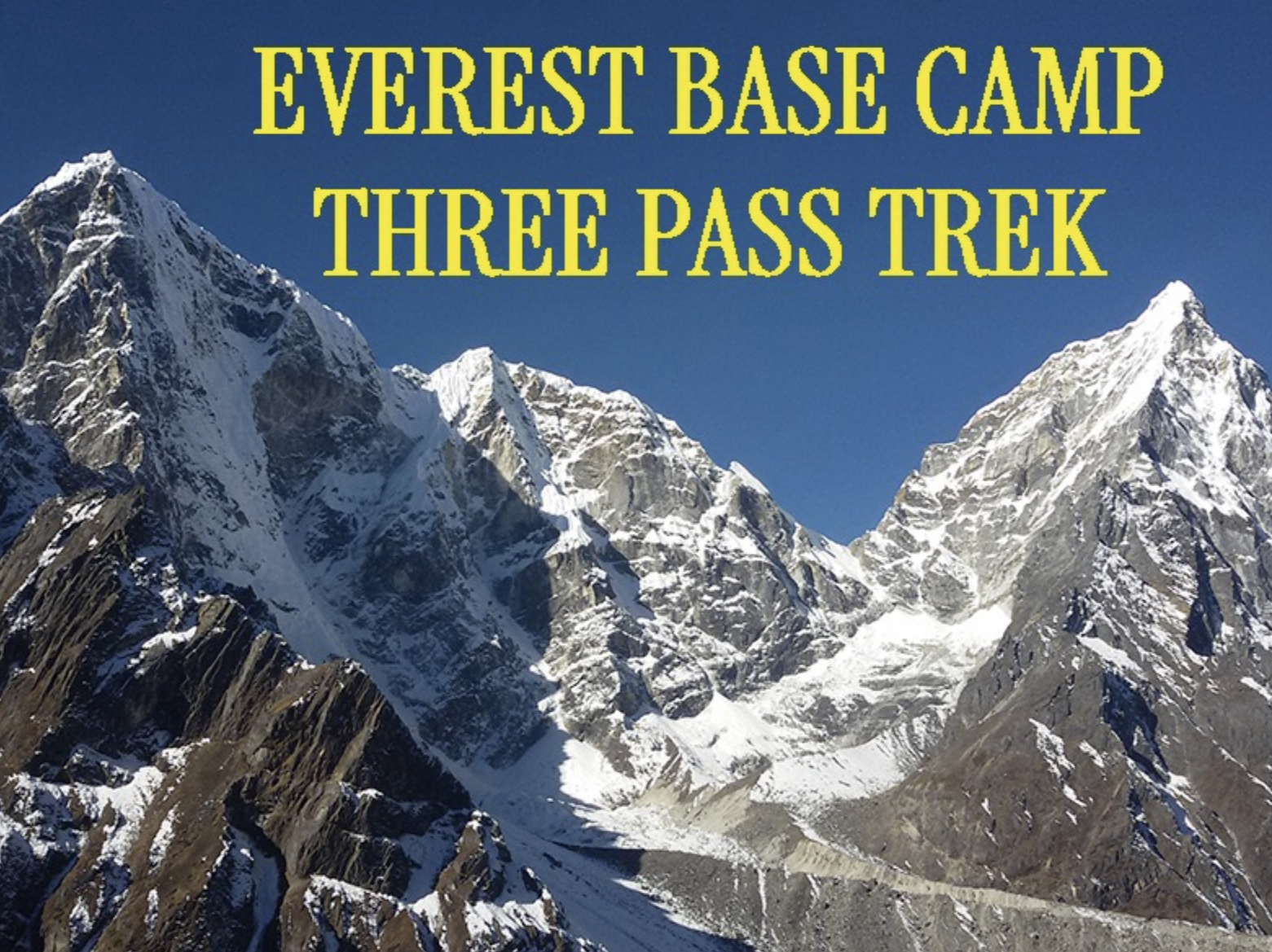 Everest base camp three pass trek