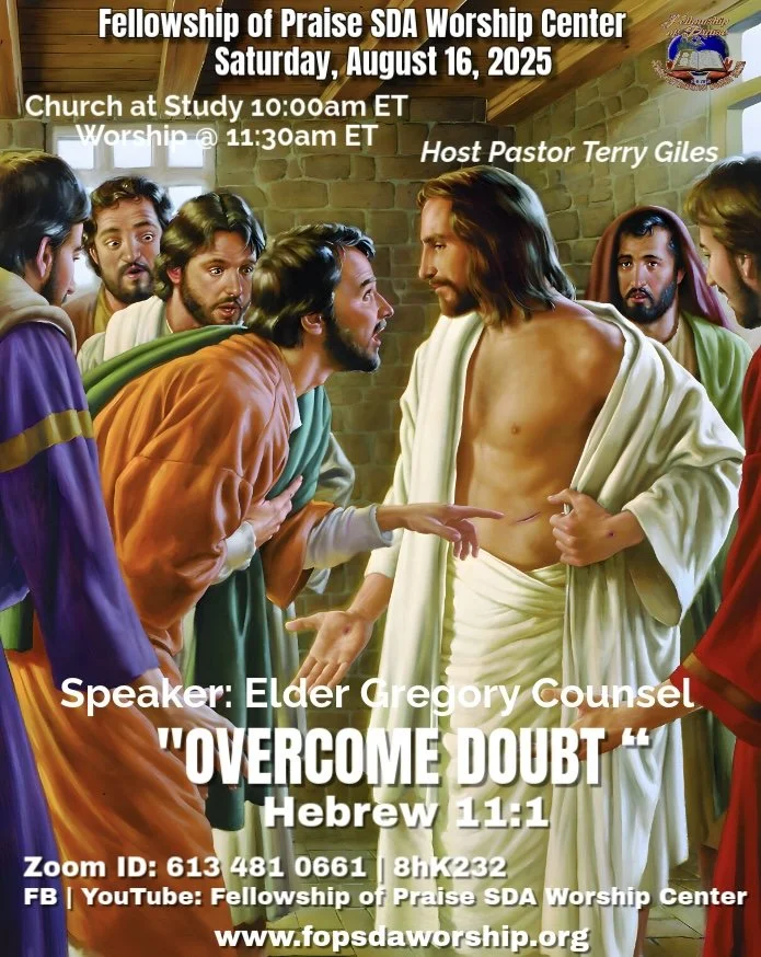 OVERCOME DOUBT - Elder Gregory Counsel
