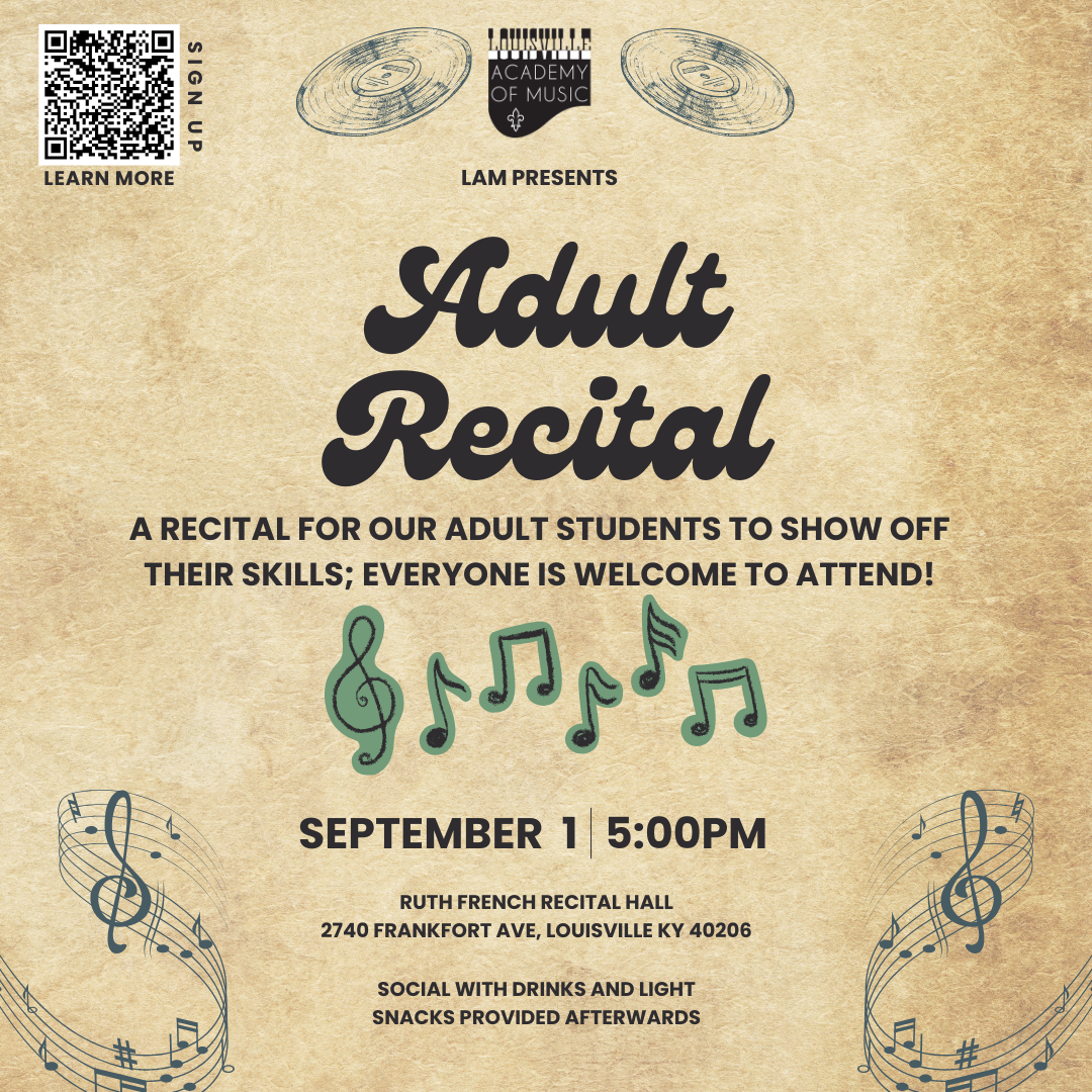 LAM Adult Student Recital: Free and Open to the Public!