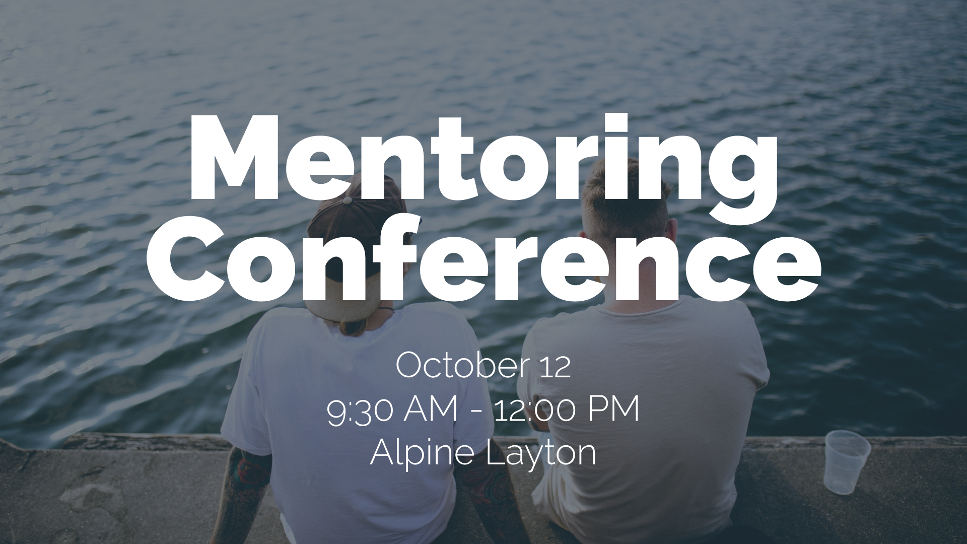Mentoring Conference - Layton