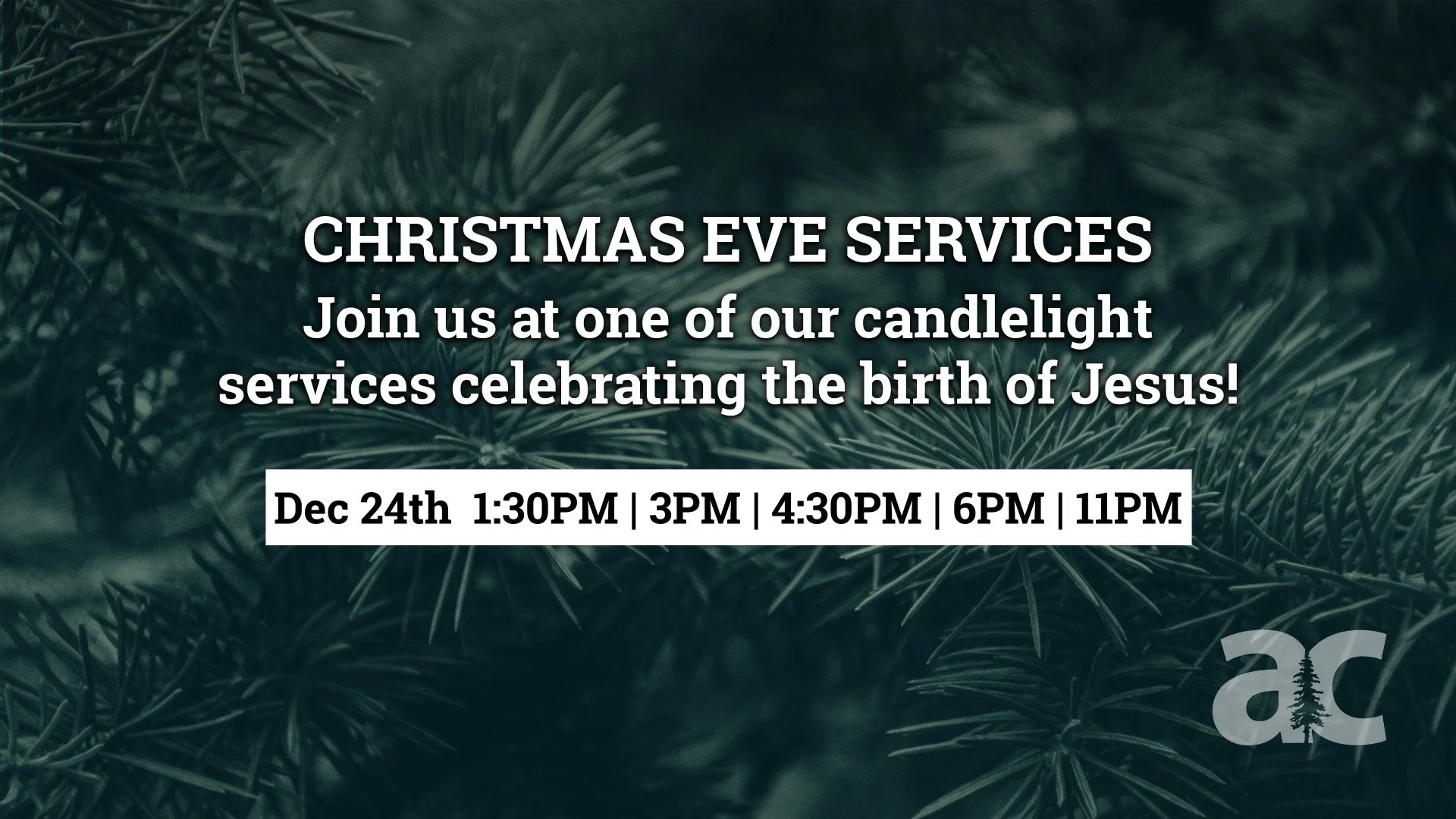 Christmas Eve Services at AC Logan