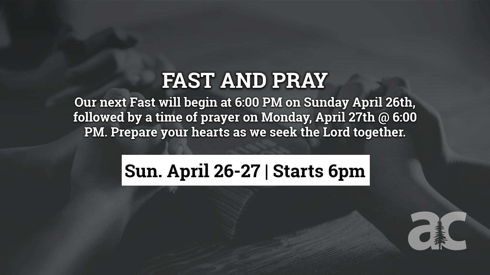 Fasting &amp; Prayer - Brigham