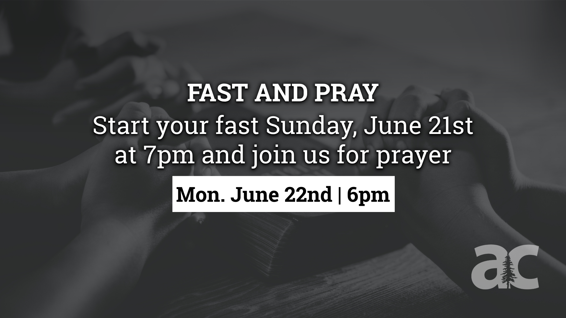 Fasting & Prayer - Layton Campus