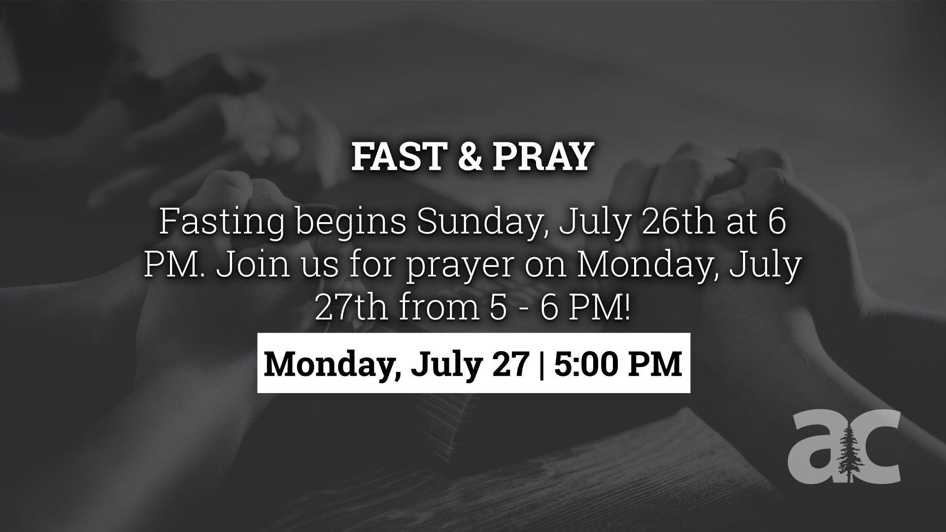 Fasting &amp; Prayer - AC Brigham City