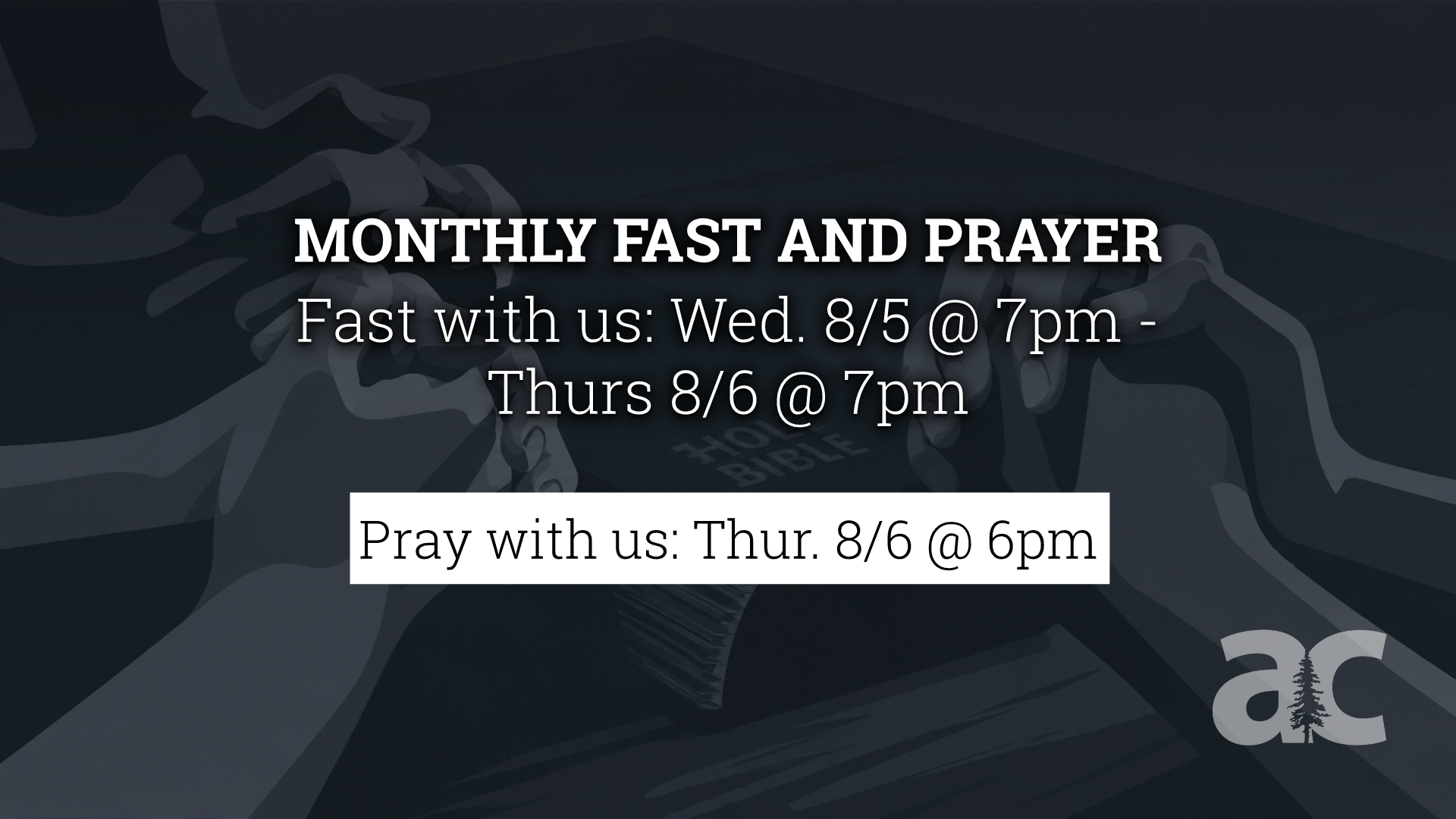 Monthly Fast &amp; Prayer
