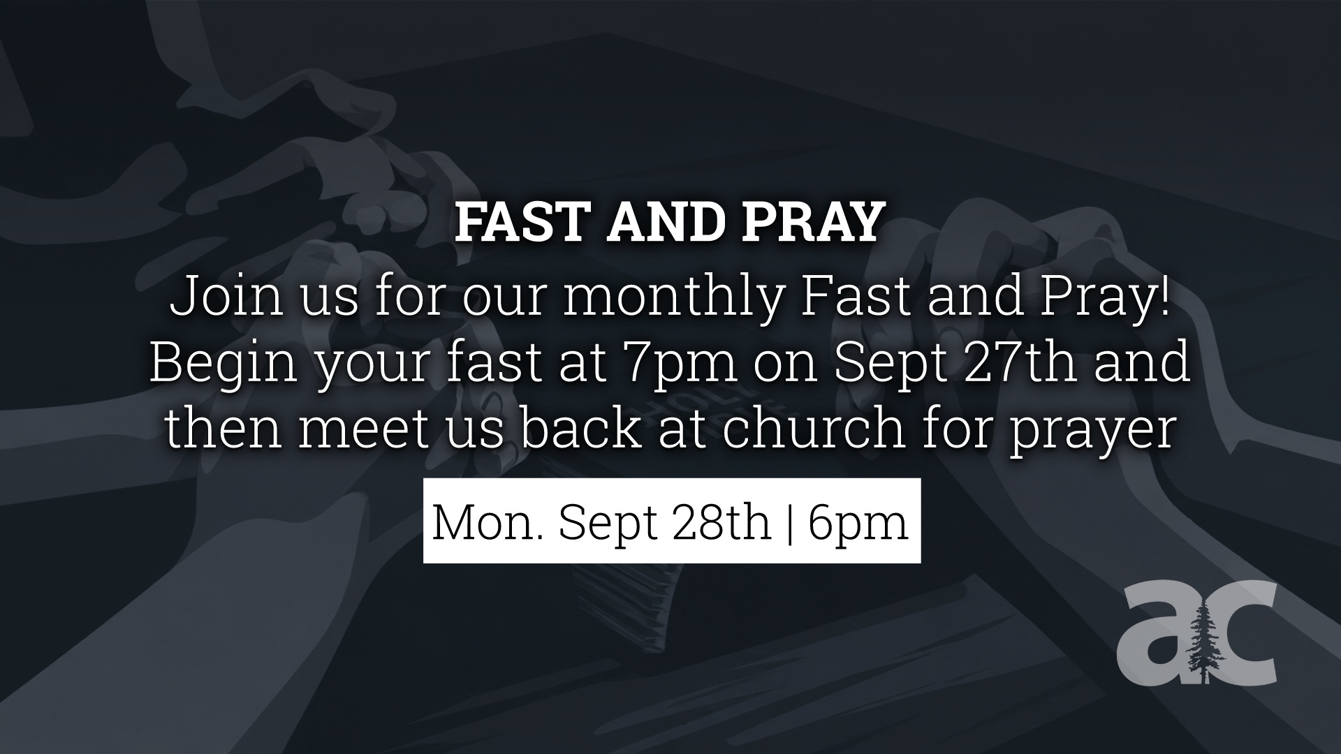 Monthly Fast &amp; Pray - Layton 