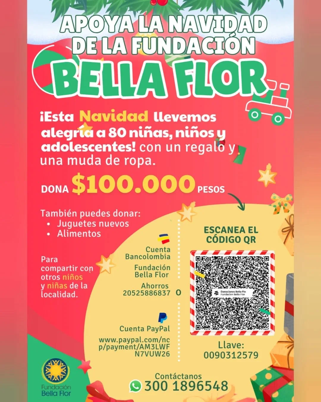 🎄 S&eacute; parte de la Navidad de Bella Flor 🎄

Puedes donar y realizar tus aportes a trav&eacute;s de los siguientes medios:

❄️ Cuenta de ahorros, banco bancolombia 
20525886837 

❄️ Llave 0090312579

❄️ PayPal: https://www.paypal.com/ncp/paymen