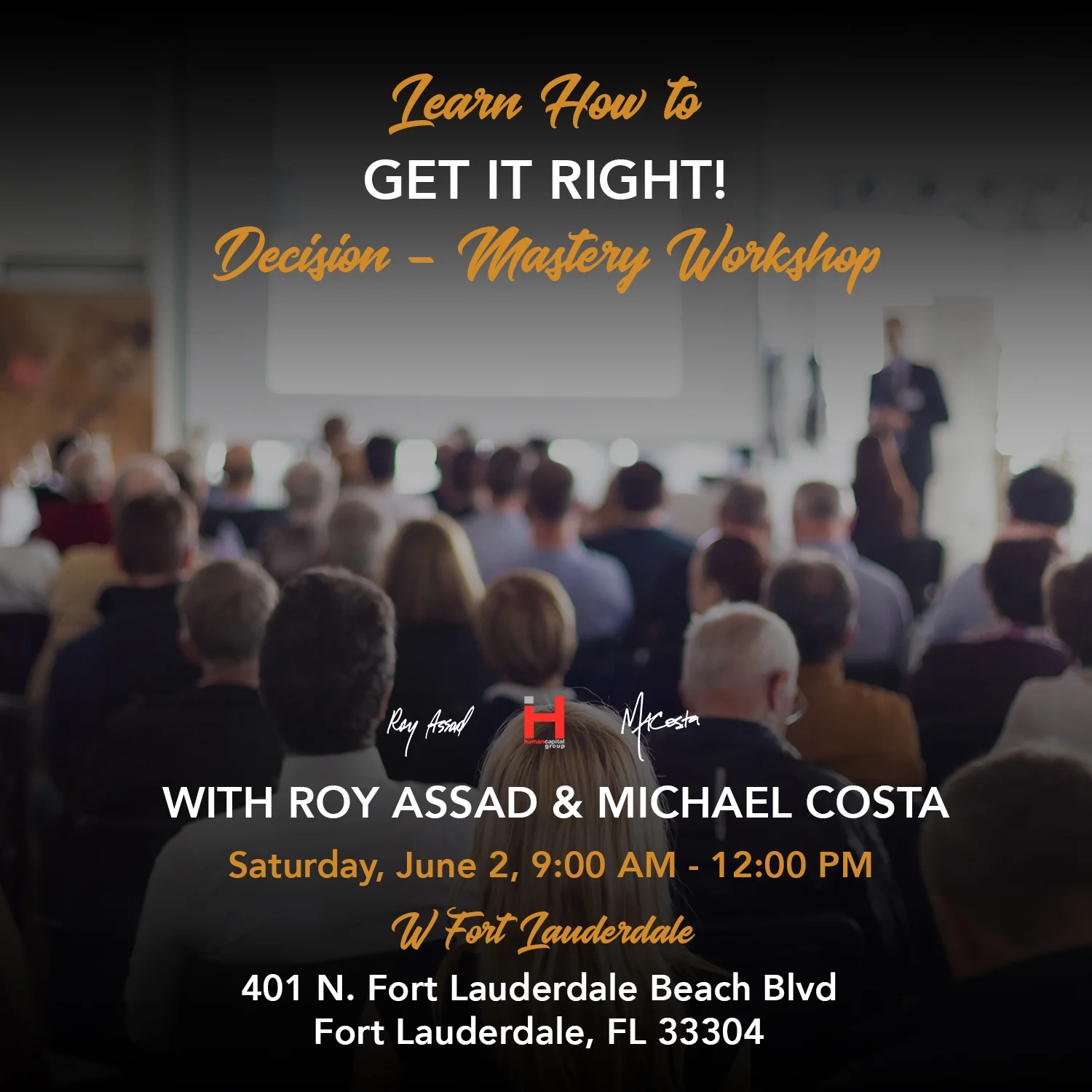 GET IT RIGHT! Decision Mastery Workshop
