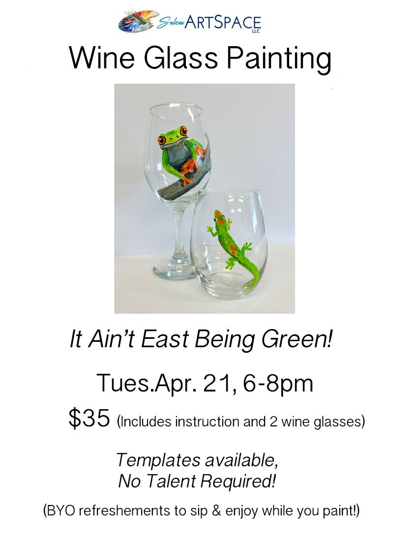 Wine Glass Sip & Paint It Ain’t Easy Being Green