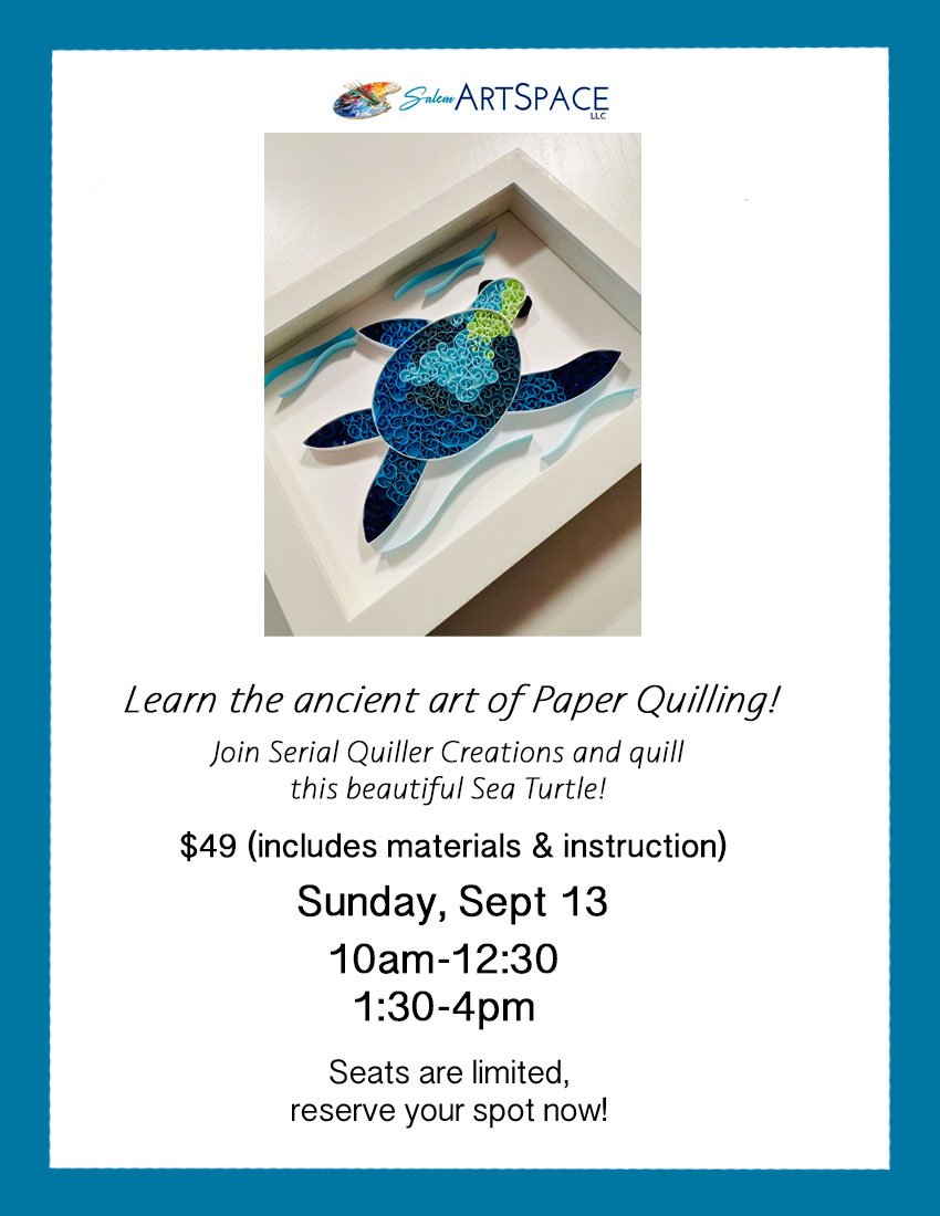 Paper Quilling with Serial Quiller Creations 10AM-12:30PM
