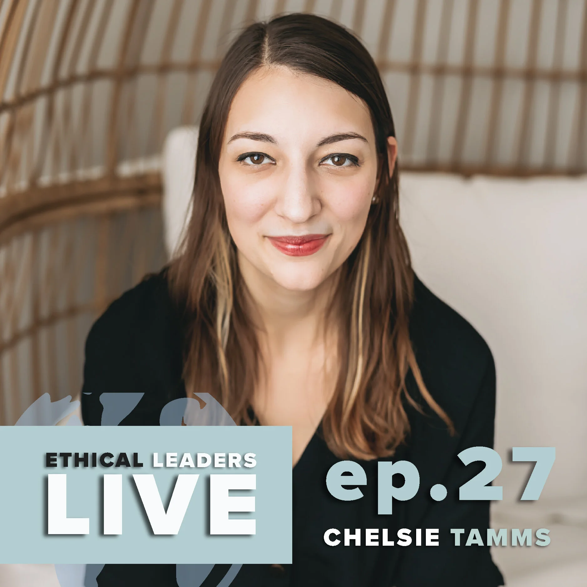 Ethical Leaders LIVE Show
