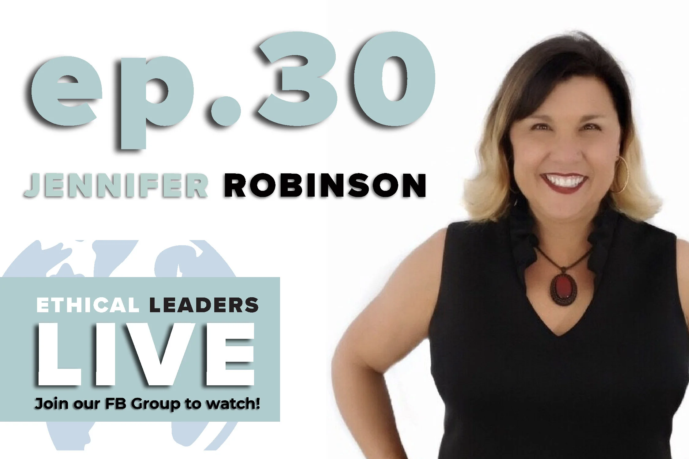 EP 30 (Jen Robinson)-Video Size (1).jpg