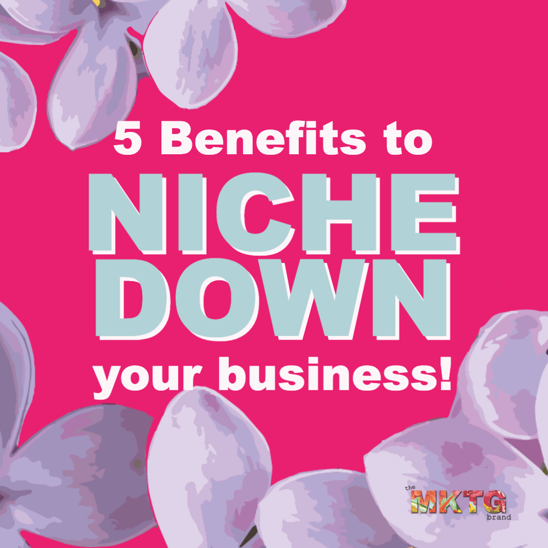 5 Reasons to Niche Down Your Business