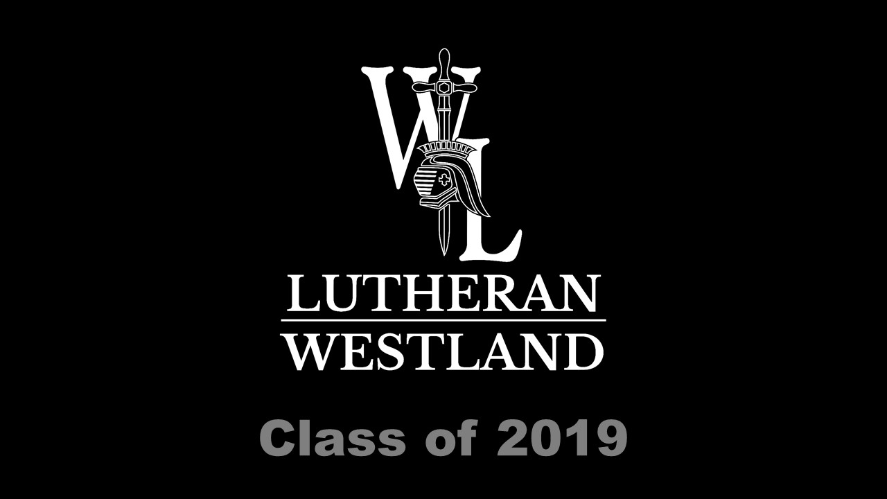 Lutheran Westland - Class of 2019