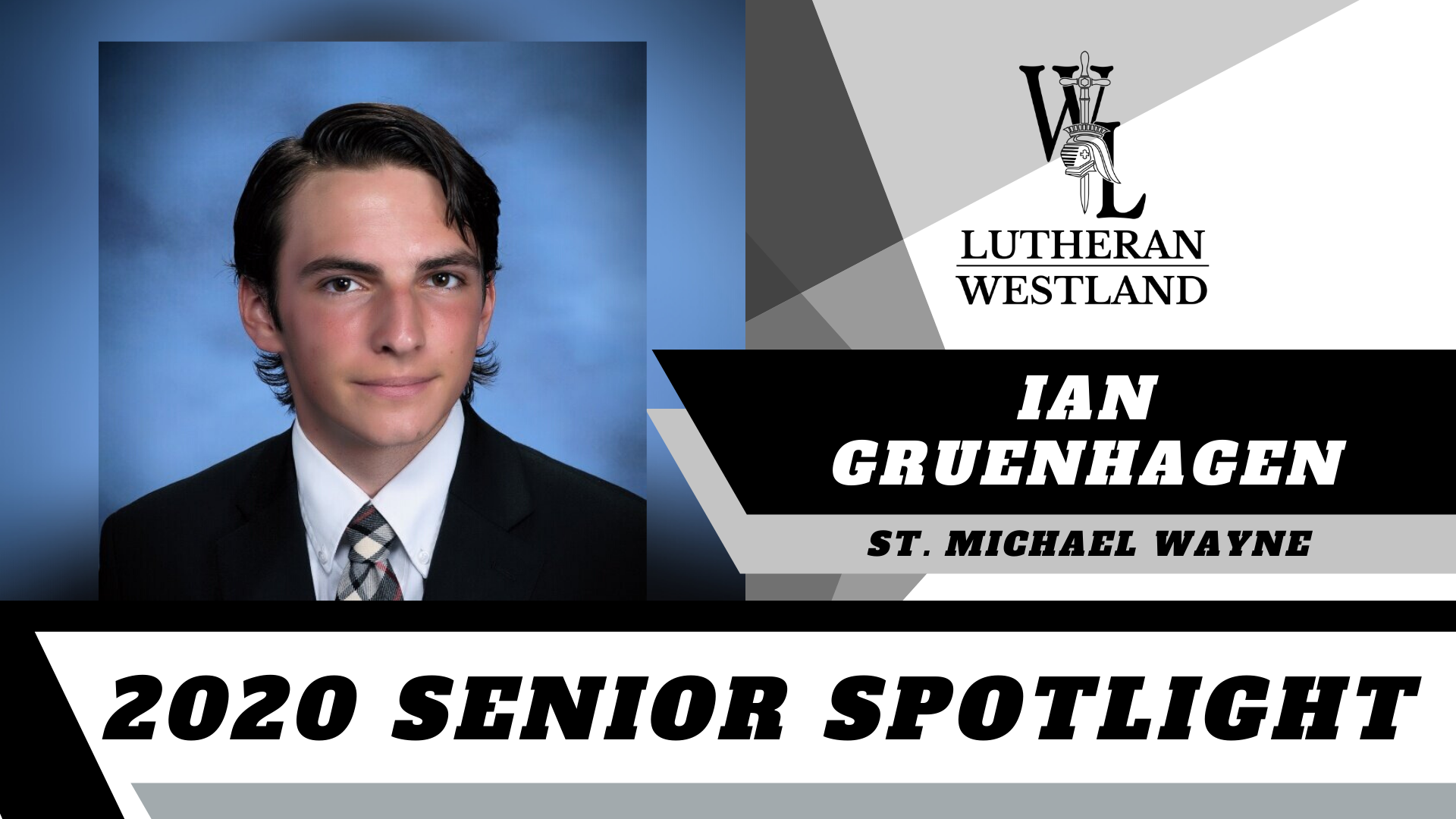 Senior Spotlight: Ian Gruenhagen