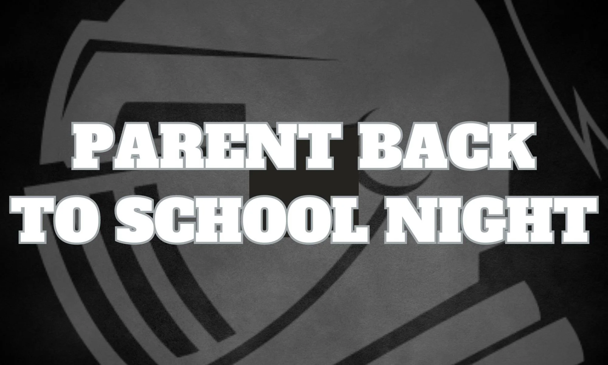 Parent Back To School Night