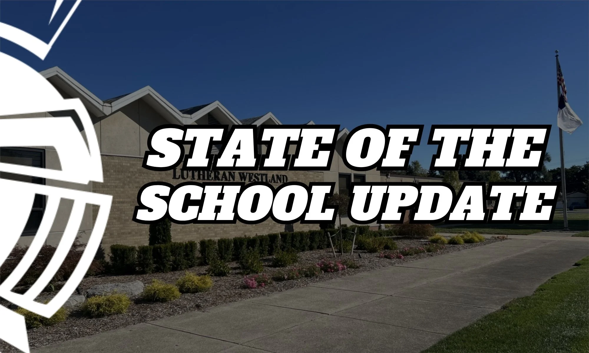 State of the School Update