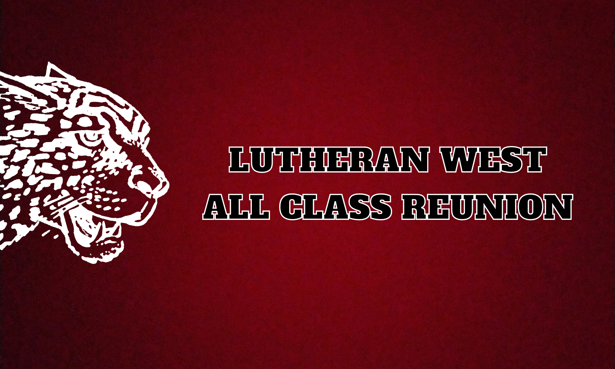 Detroit Lutheran High School West - All Class Reunion